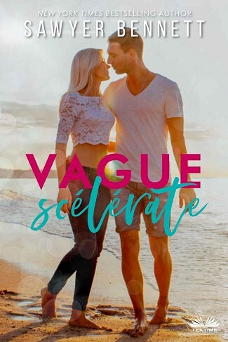 Dernier appel, Tome 4 ; Vague Scélérate - Sawyer Bennett (2022)