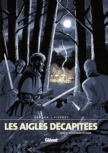 Les aigles décapitées - Tome 17 - Le chÃ¢timent du banni
