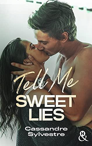 Tell Me Sweet Lies - Cassandre Sylvestre (2022)