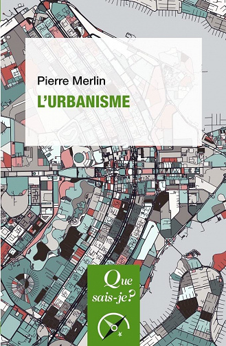 L'Urbanisme - Pierre Merlin (2022)