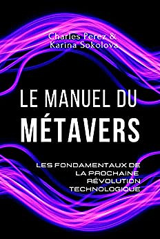 Le manuel du métavers - Charles Perez (2022)