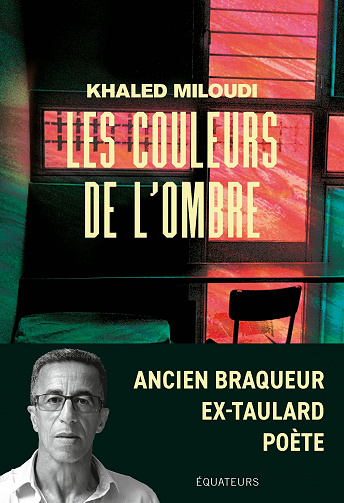 Les couleurs de l'ombre - Khaled Miloudi (2022)