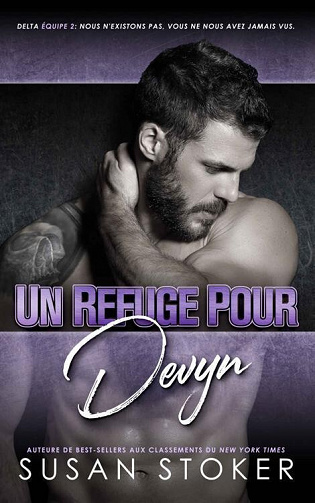 Un refuge pour Devyn (Delta Force Deux t. 6) - Susan Stoker (2022)