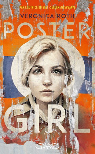 Poster Girl - Veronica Roth (2022)