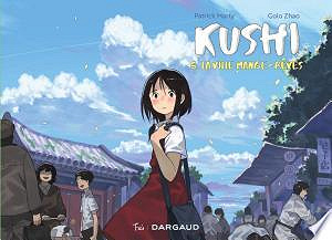 Kushi - Tome 1 à 6