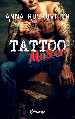 Tattoo Master - Anna Ruskovitch (2022)