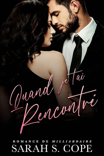 Quand je t'ai rencontré - Sarah S. Cope (2022)