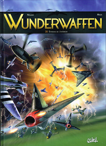 Wunderwaffen - Tome 20 - Ennemis de l'intérieur (2022)