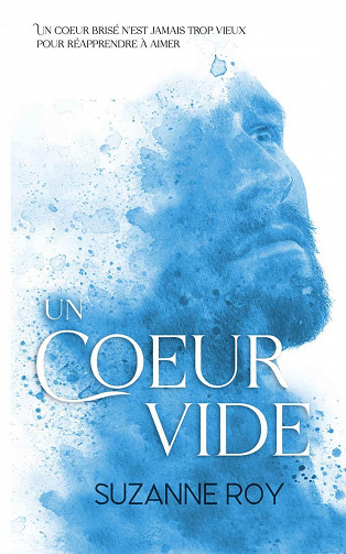 Un coeur vide - Suzanne Roy (2022)