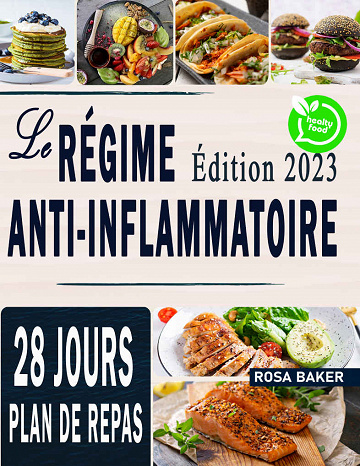 Le Régime Anti-Inflammatoire - Rosa Baker (2022)