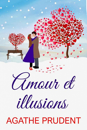 Amour et illusions - Agathe Prudent (2021)