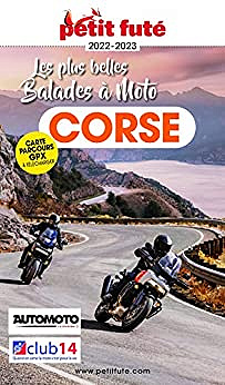 Dominique Auzias, Jean-Paul Labourdette, "Corse : Les plus belles balades à moto, 2022-2023" (2022)