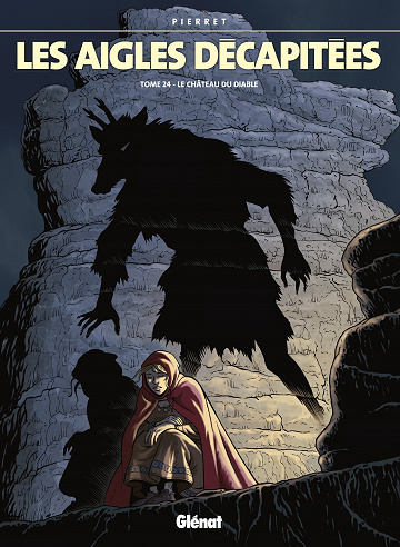 Les aigles décapitées - Tome 24 - Le Château du diable