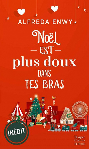 Noël est plus doux dans tes bras - Alfreda Enwy (2022)