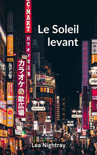 Le Soleil levant - Lea Nightray (2022)