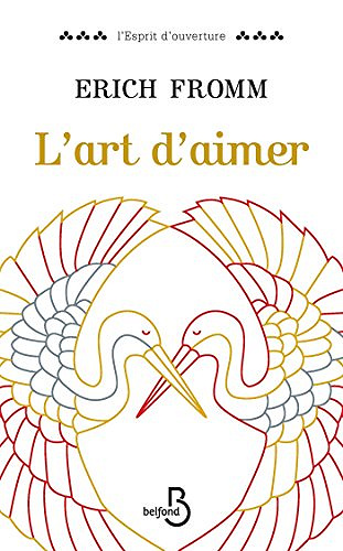 L'art d'aimer - Erich Fromm (2015)