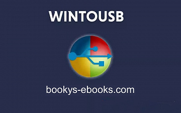 [Windows] WinToUSB 7.5 Toutes les éditions + Portable
