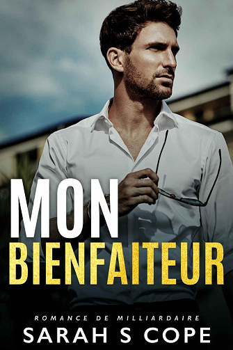 Mon Bienfaiteur - Sarah S. Cope (2022)