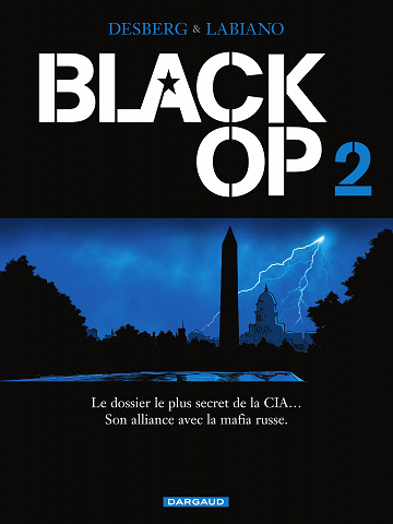 Black Op - Tome 02
