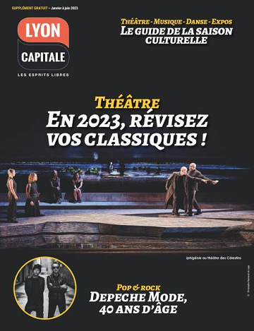 Lyon Capitale Supplément Culture - Janvier-Juin 2023