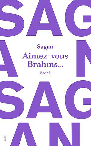 Aimez-vous Brahms... - Françoise Sagan