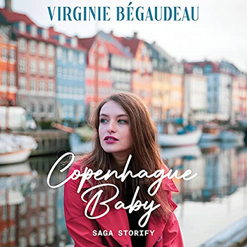 Copenhague Baby - Virginie Bégaudeau (2021)