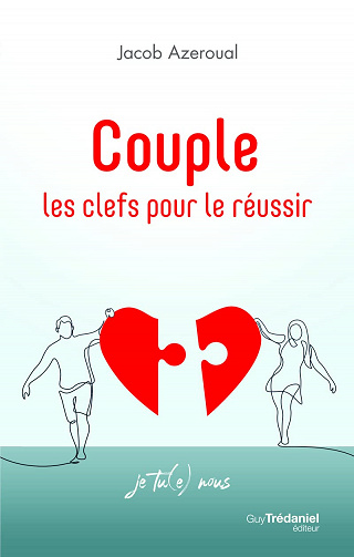 Couple. Les clefs pour le réussir - Jacob Azeroual (2021)