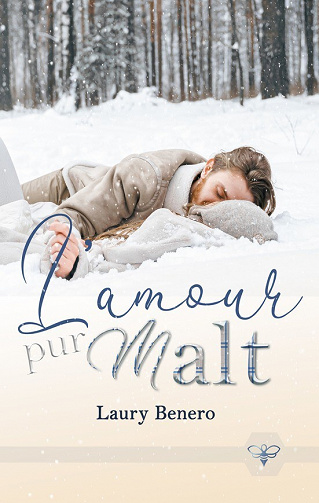 L'amour pur malt - Laury Benero (2022)