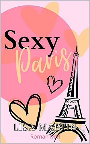 Sexy Paris: Sexy Town Tome 1 - Lisa Martin (2023)