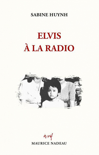 Elvis à la radio - Sabine Huynh (2022)