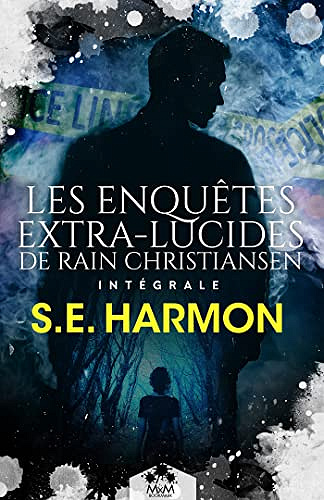 Les enquêtes extra-lucides de Rain Christiansen Intégrale - S.E. Harmon (2023)