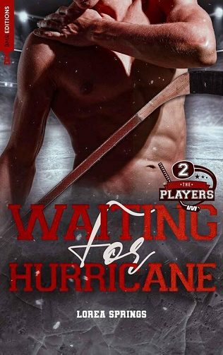 The Players, Tome 2 : Waiting for Hurricane - Lorea Springs (2023)