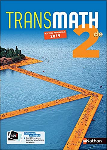 Mathématiques Transmath 2de - manuel élève (nouveau programme 2019)  Aude Brisset (2019)
