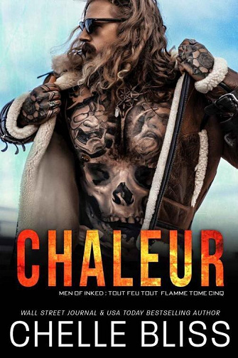 Chaleur (Men of Inked Tout Feu Tout Flamme t. 5) - Chelle Bliss (2023)