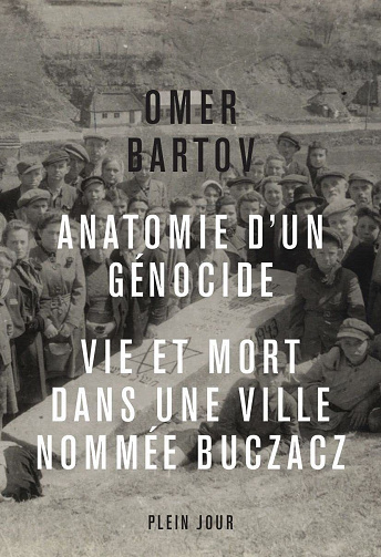 Anatomie d'un génocide - Omer Bartov (2021)