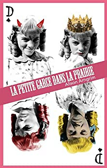 La petite garce dans la prairie - Alison Arngrim (2011)