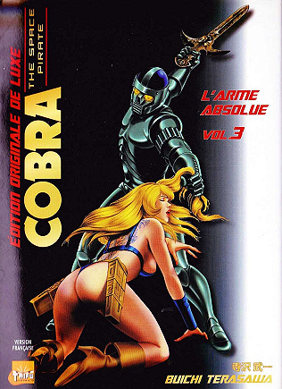Cobra / The Space Pirate - 3. L'Arme absolue vol. 3