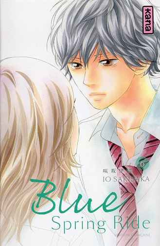 Blue Spring Ride - 6. Tome 6