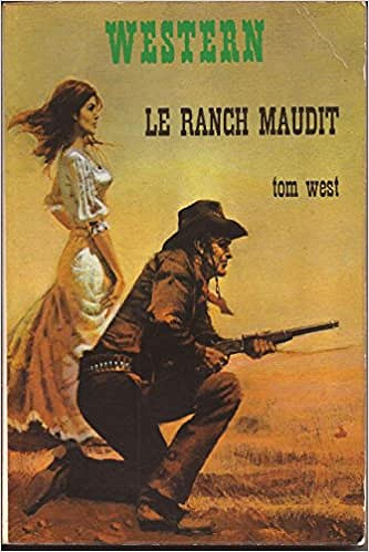 Tom West - Le ranch maudit - (1974)