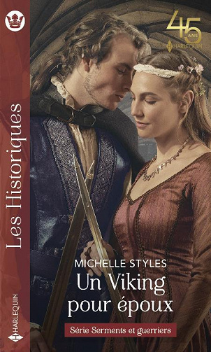 Un Viking pour époux (Serments et guerriers t. 3) - Michelle Styles (2023)
