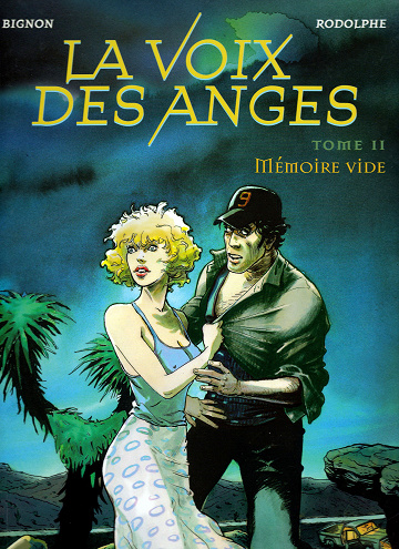 La voix des anges - Tome 02 - Mémoire vide