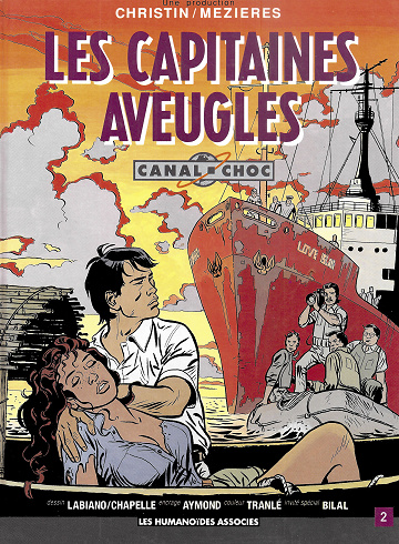 Canal Choc - Tome 02 - Les capitaines aveugles