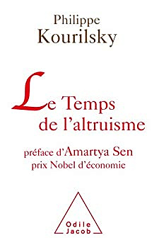 Le Temps de l'altruisme - Philippe Kourilsky (2009)