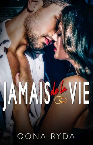 Jamais de la Vie - Oona Ryda (2023)