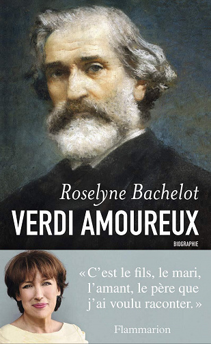 Verdi amoureux - Roselyne Bachelot
