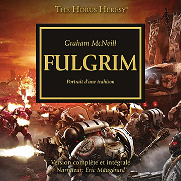 Fulgrim: The Horus Heresy 5 - Graham McNeill (2022)