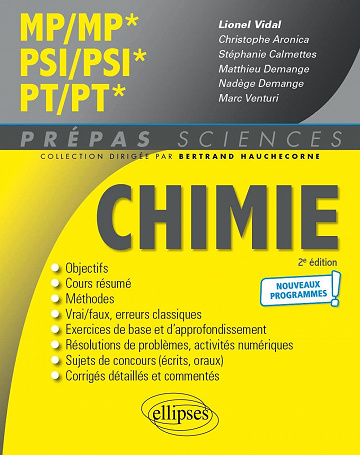 Chimie MP/MP* PSI/PSI* PT/PT* - Christophe Aronica, Stéphanie Calmettes, Matthieu Demange (2022)
