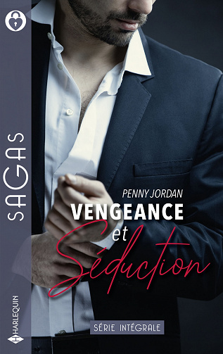 Vengeance et séduction - Intégrale - Penny Jordan (2022)