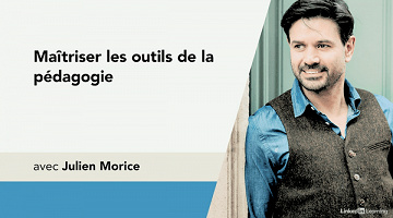 LinkedIn - Maîtriser les outils de la pédagogie (2022)