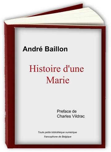 Histoire d'une Marie - André Baillon